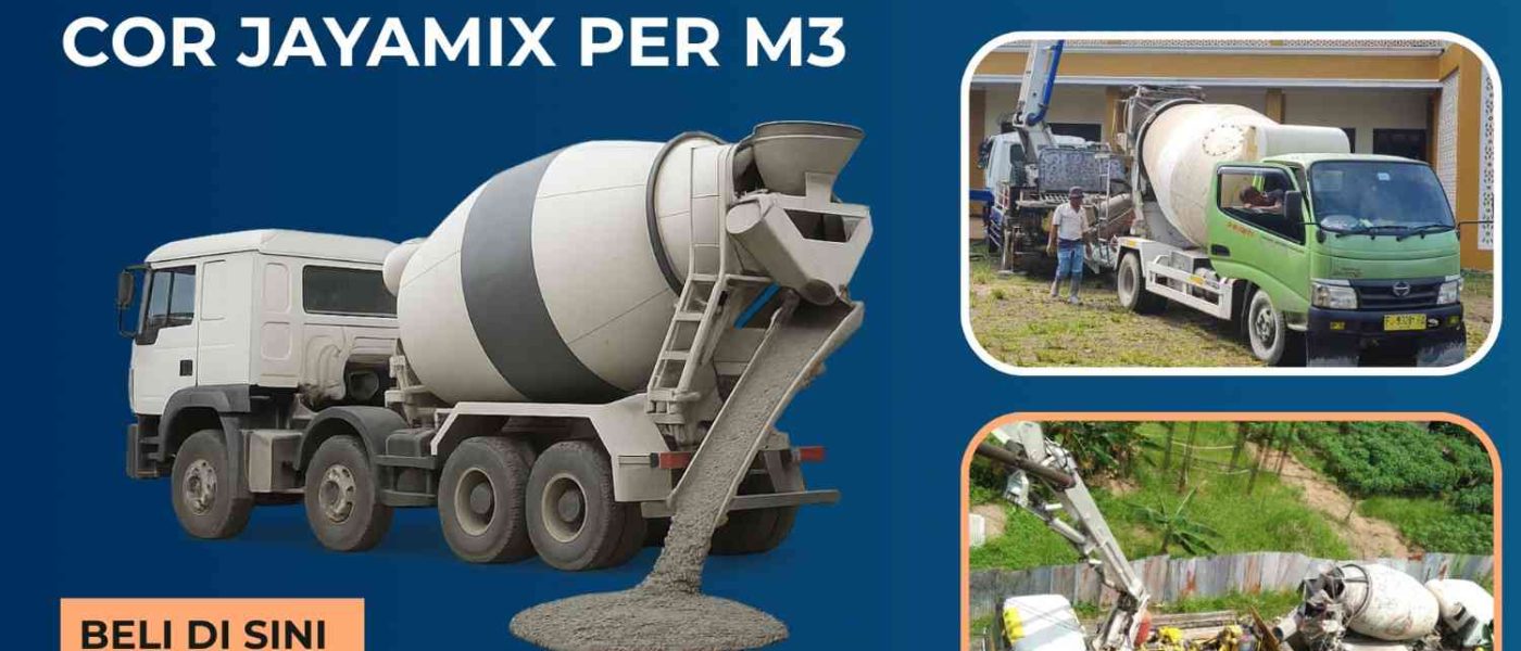 Harga Ready Mix Beton Cor Jayamix Per M3