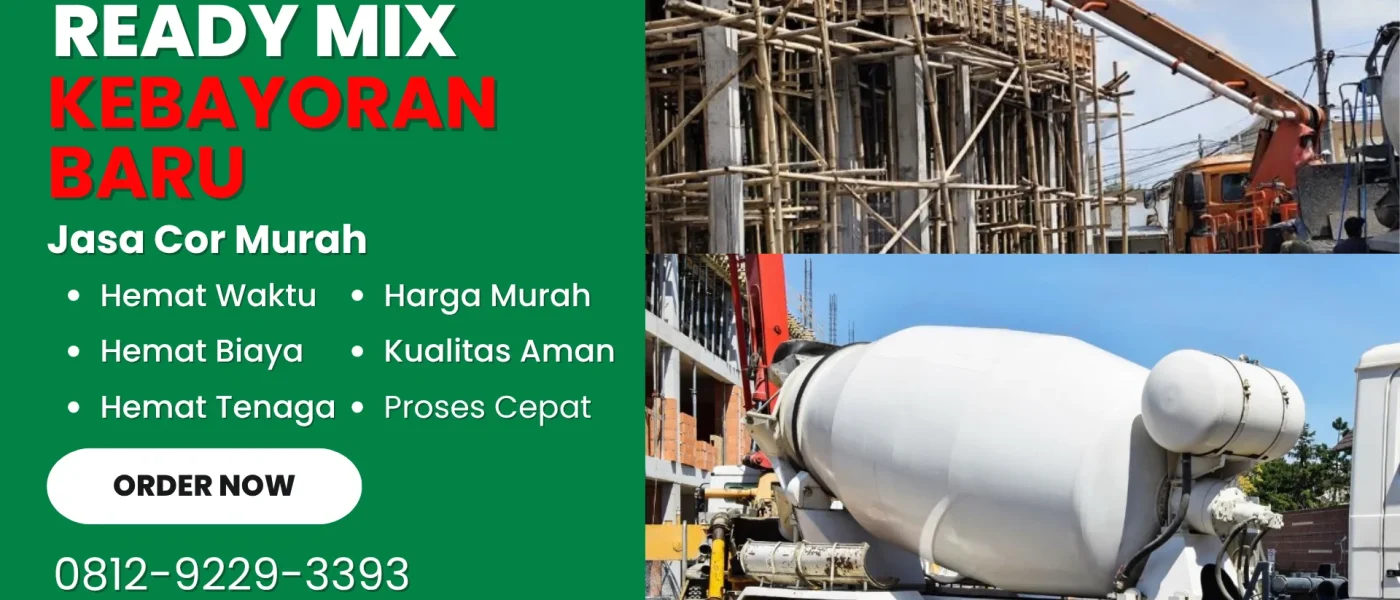 JASA READYMIX KEBAYORAN BARU BETON TERDEKAT