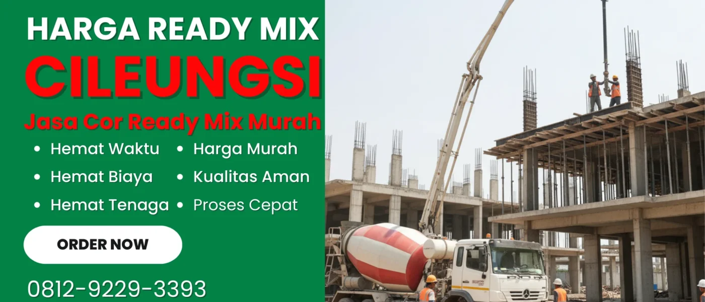 Harga Ready Mix Cileungsi