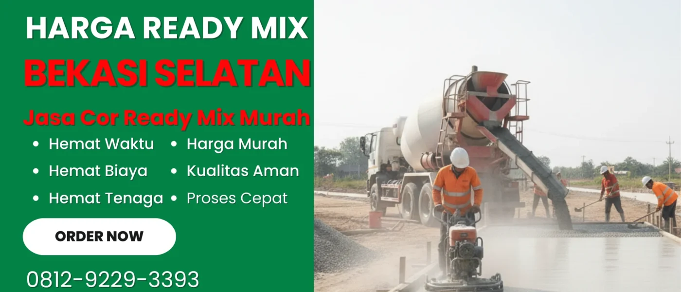 Harga Readymix Bekasi Selatan Per M3